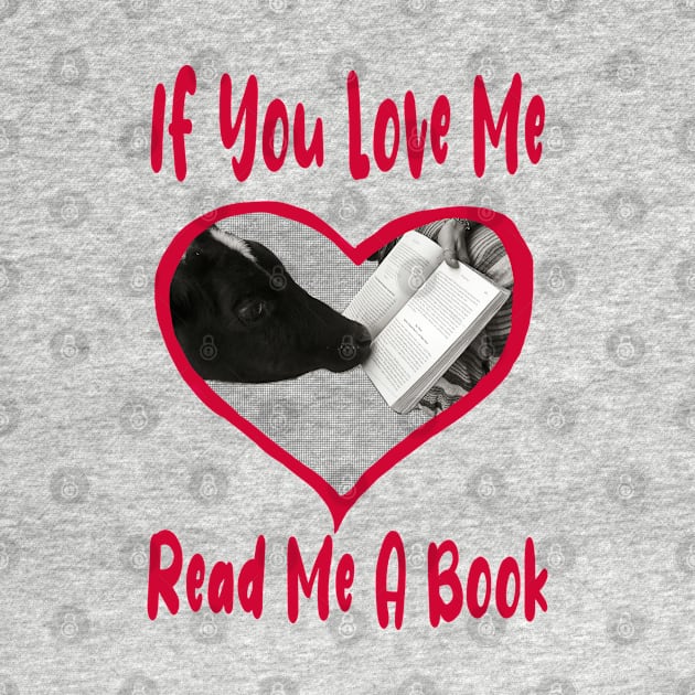 If You Love Me Read Me a Book by PlanetMonkey